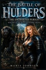 The Battle of Hulders