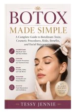 Botox Made Simple