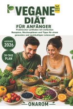 VEGANE DIÄT FÜR ANFÄNGER