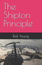 The Shipton Principle