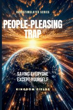 PEOPLE-PLEASING TRAP