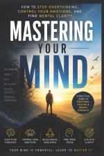 Mastering Your Mind