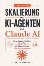 Skalierung von KI-Agenten mit Claude AI