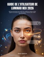 Guide de l'utilisateur de Luminar Neo 2026