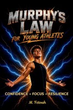 Murphy's Law for Young Athletes