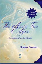 The Air's Far Edges (Los confines del aire)