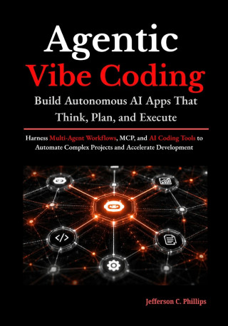 Agentic Vibe Coding