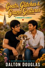 Goats, Glitches & Grand Gestures