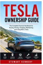 Tesla Ownership Guide