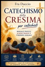 Catechismo della Cresima per catechisti