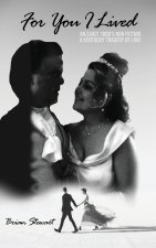 For You I Lived