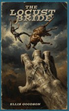 The Locust Bride