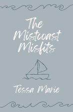 The Mistcoast Misfits