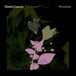 Daniel Lanois:  Belladonna Nocturne