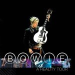David Bowie:  A Reality Tour (180Gr.)