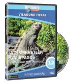 Világunk titkai 12. - Az ismeretlen Galapagos - DVD