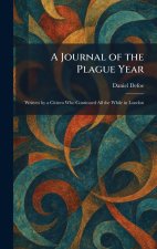 A Journal of the Plague Year
