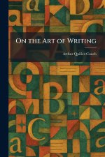 On the Art of Writing