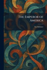 The Emperor of America