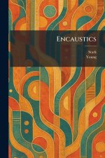 Encaustics