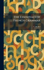 The Essentials of French Grammar