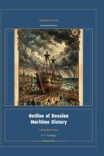 Outline of Russian Maritime History