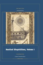 Nautical Disquisitions, Volume I