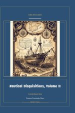 Nautical Disquisitions, Volume II