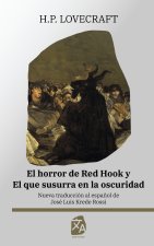 El horror de Red Hook y El que susurra en la oscuridad