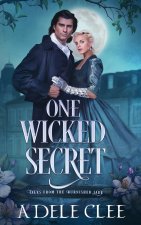 One Wicked Secret
