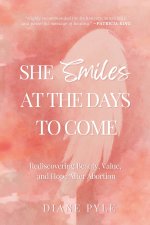 She Smiles at the Days to Come