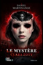 LE MYSTERE CLARA ZOTY