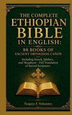 The Complete Ethiopian Bible in English: 88 Books of Ancient Orthodox Canon