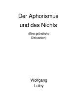Der Aphorismus und das Nichts