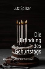 Die Erfindung des Geburtstags