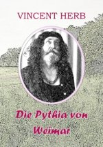 Die Pythia von Weimar
