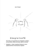 Kbegleiten II