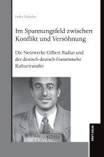 Im Spannungsfeld zwischen Konflikt und Versoehnung