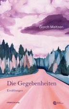 Die Gegebenheiten