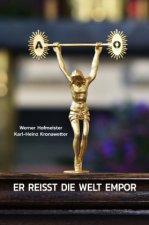 Er reißt die Welt empor