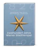 200 Jahre Wiener Stadttempel