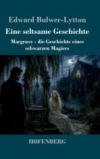 Eine seltsame Geschichte