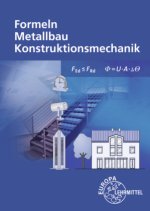 Formeln Metallbau Konstruktionsmechanik