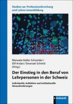 Der Einstieg in den Beruf von Lehrpersonen in der Schweiz