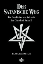 Der Satanische Weg