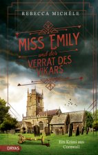 Miss Emily und der Verrat des Vikars