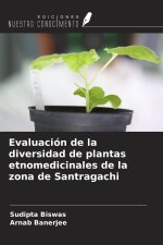 Evaluación de la diversidad de plantas etnomedicinales de la zona de Santragachi