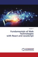 Fundamentals of Web Technologies with React and JavaScript