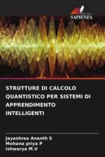STRUTTURE DI CALCOLO QUANTISTICO PER SISTEMI DI APPRENDIMENTO INTELLIGENTI