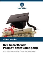 Der betreffende Promotionsstudiengang